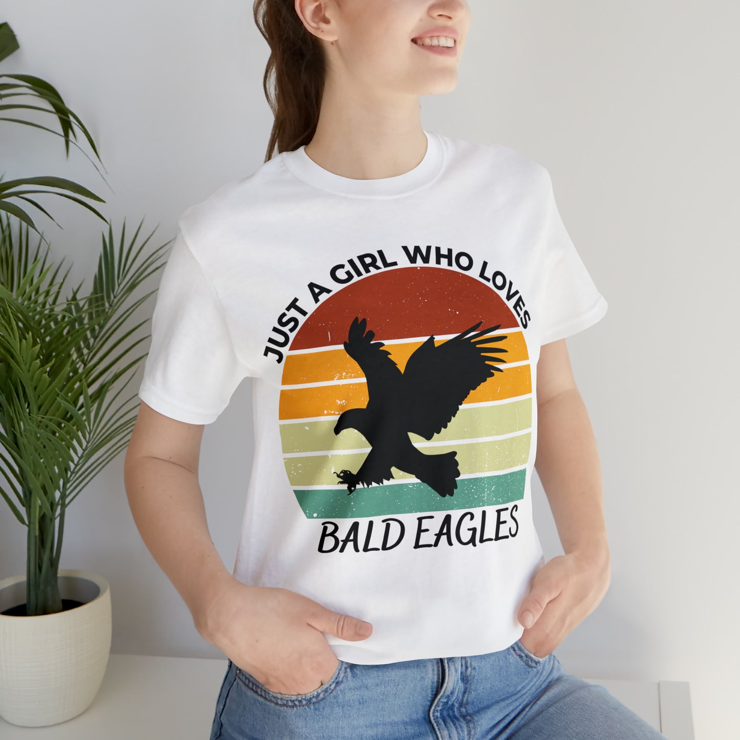 Just a Girl Who Loves Bald Eagles Short Sleeve Tee