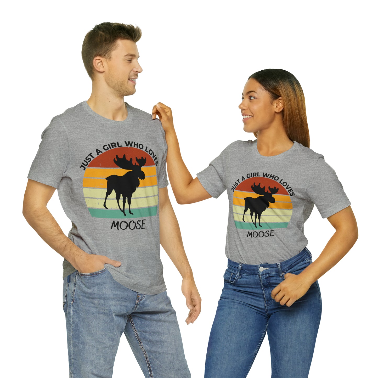 Just a Girl Who Loves Moose Short Sleeve Tee