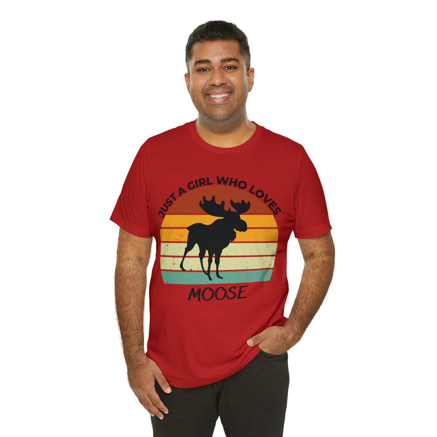 Just a Girl Who Loves Moose Short Sleeve Tee