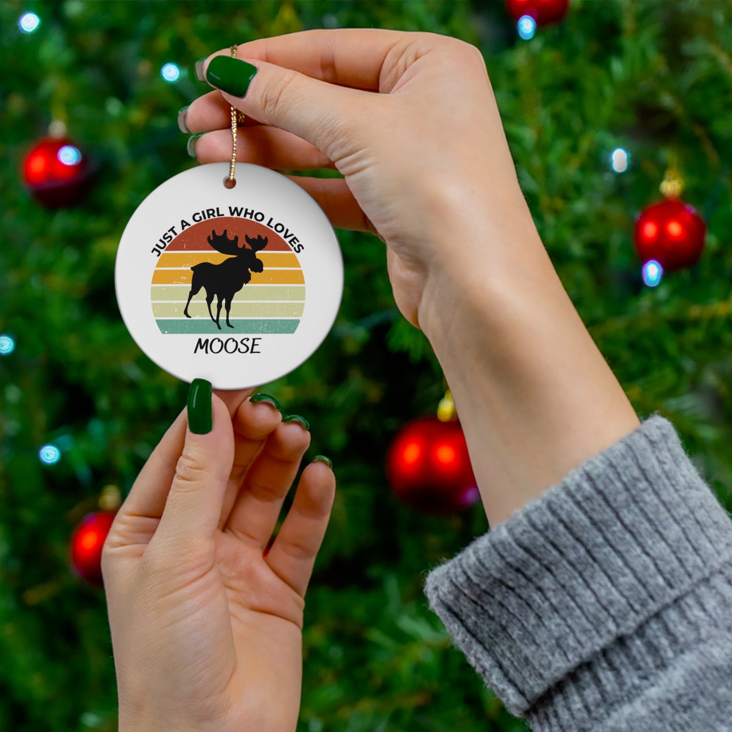 Just a Girl Who Loves Moose Ceramic Ornament, 3 Shapes