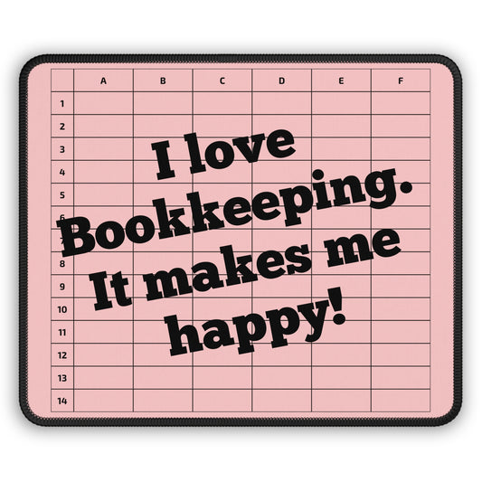 I Love Bookkeeping Mousepad – Smooth Surface, Non-Slip Base, Gift for Accountants & Gamers, Fun & Durable Desk Accessory - Pink