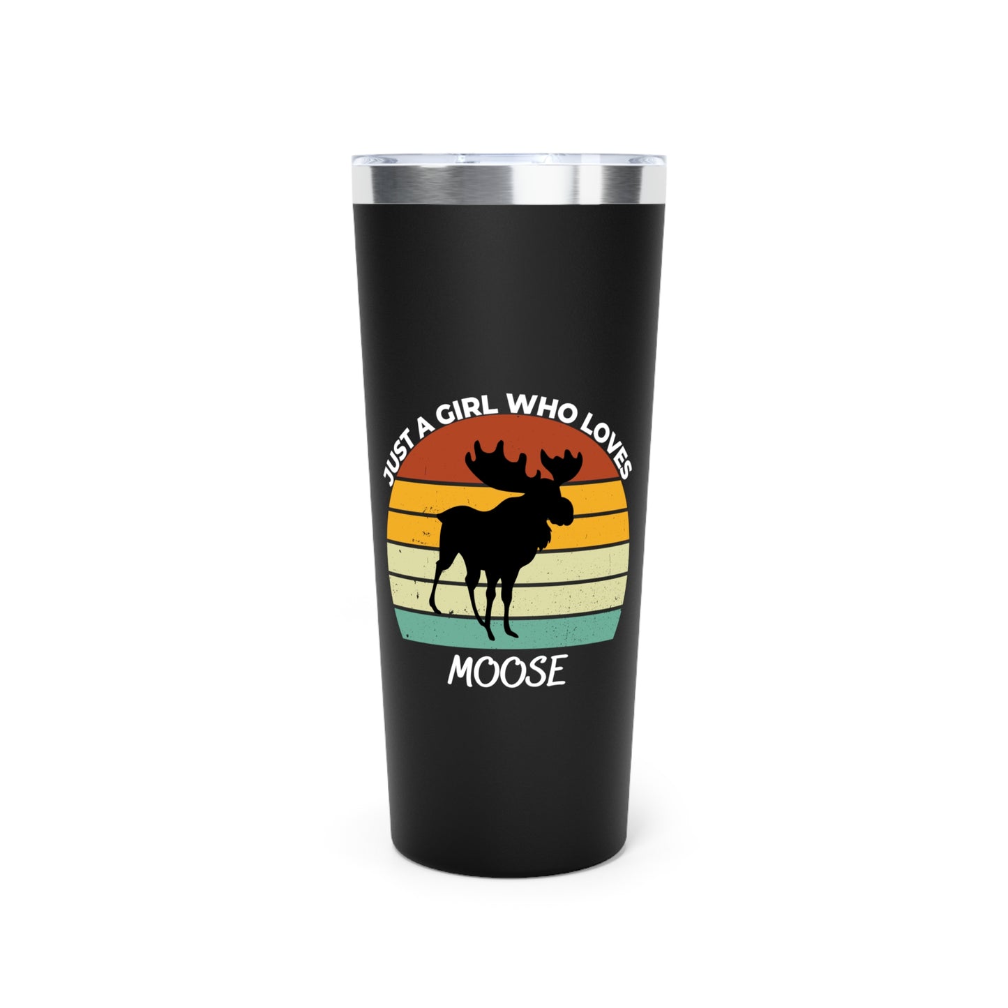 Just a Girl Who Loves Moose Copper Vacuum Insulated Tumbler, 22oz