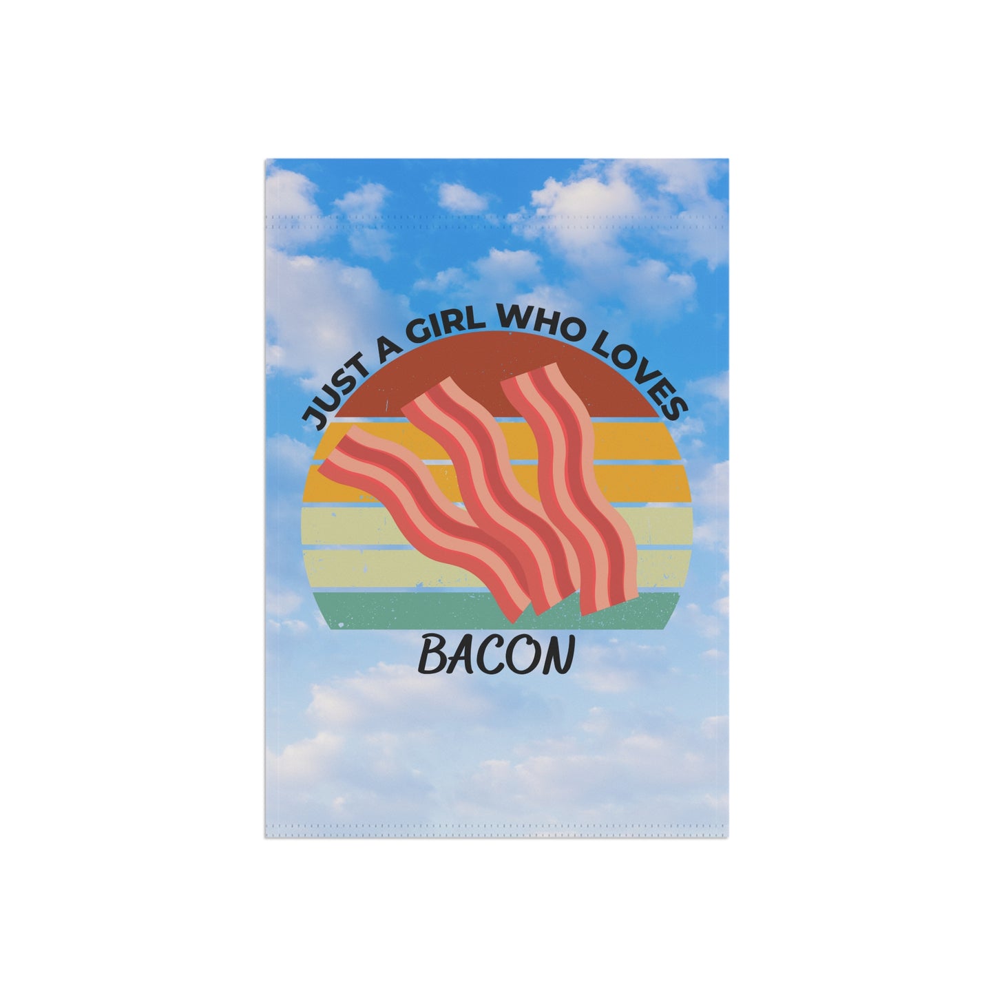 Just a Girl Who Loves Bacon Garden & House Banner