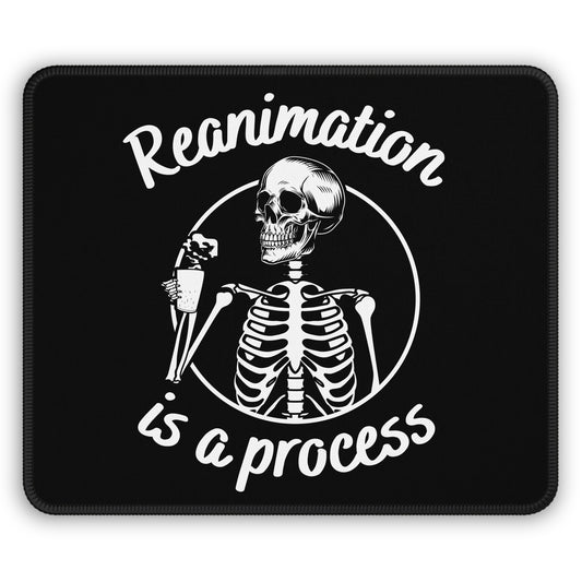 Reanimation is a Process - Gaming Mouse Pad