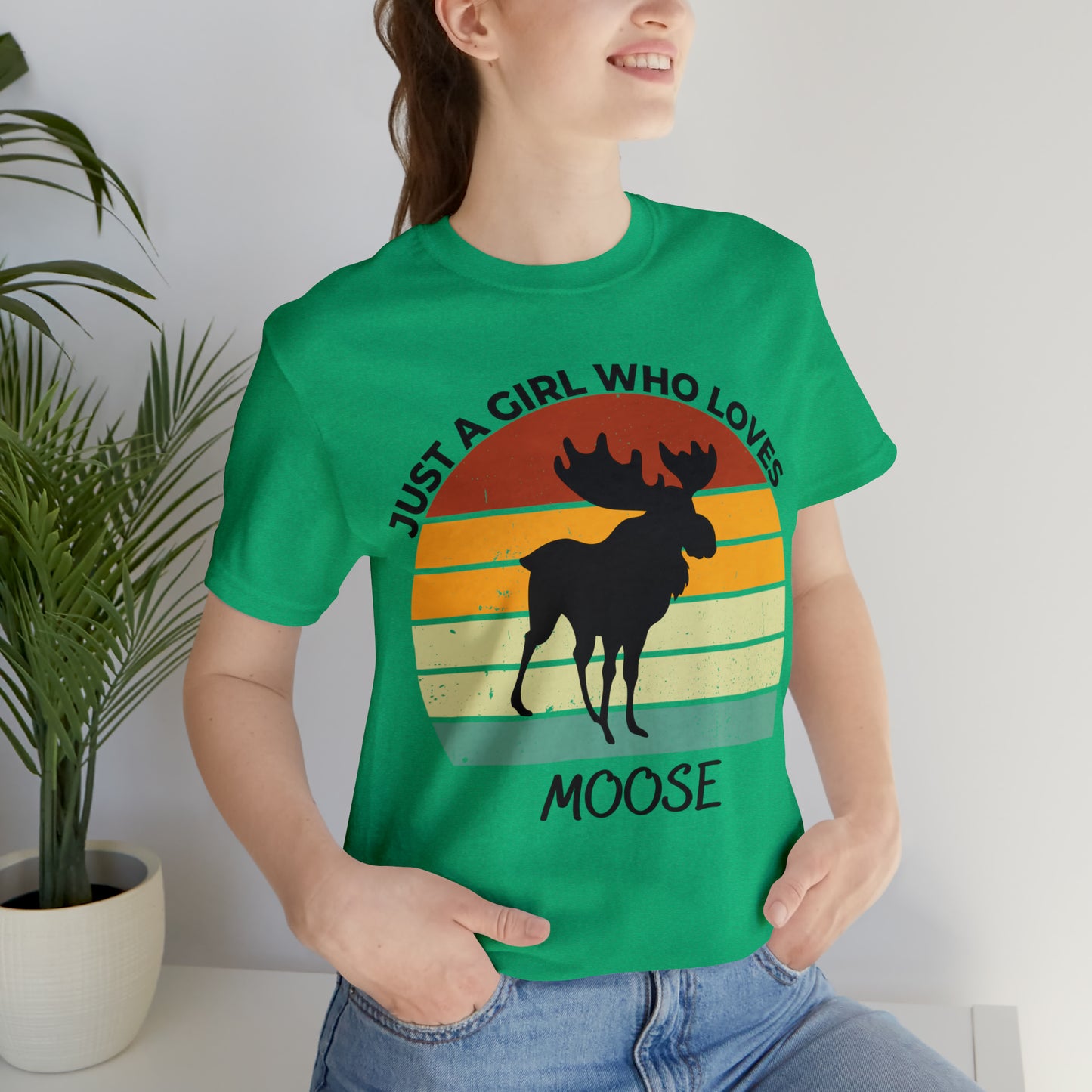 Just a Girl Who Loves Moose Short Sleeve Tee