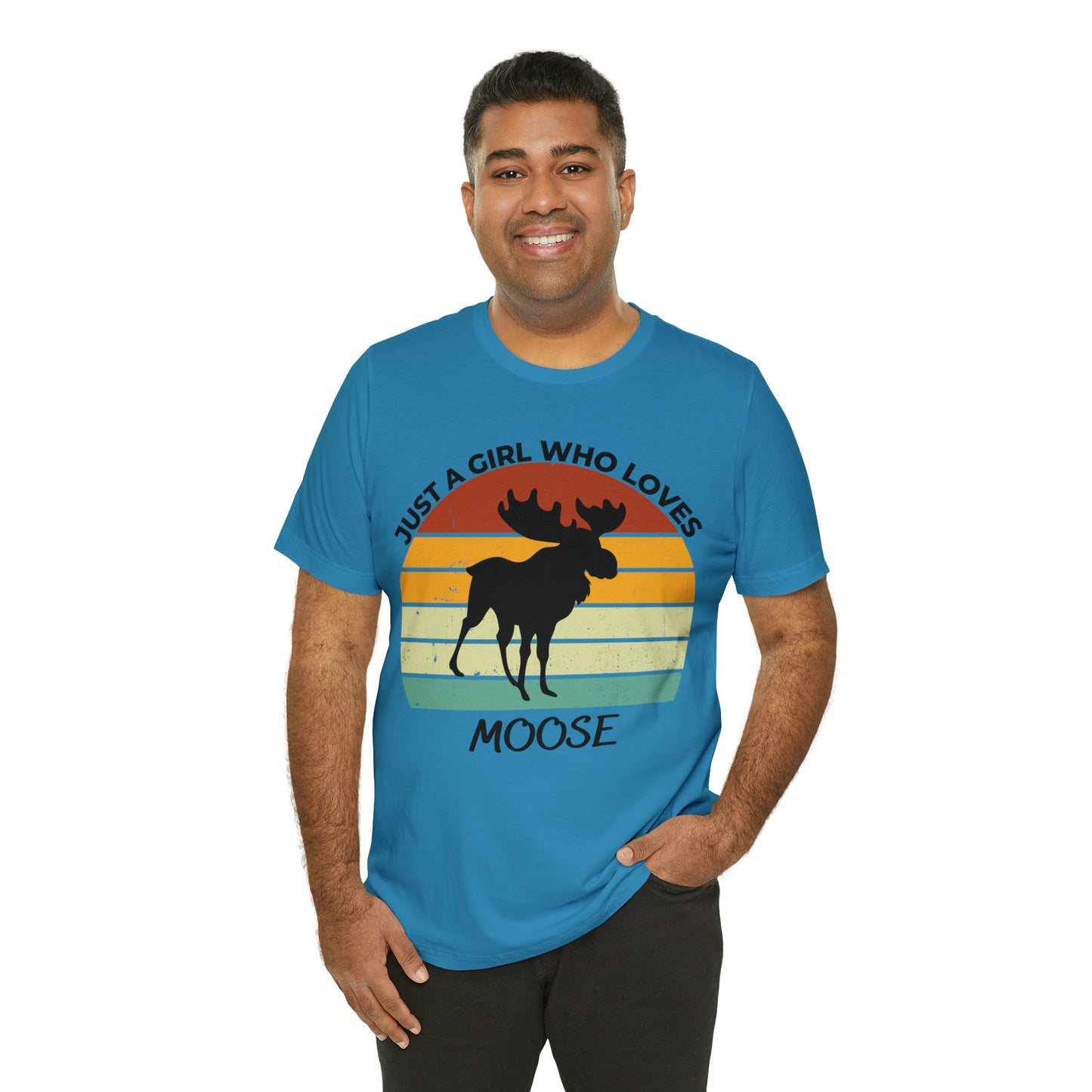 Just a Girl Who Loves Moose Short Sleeve Tee