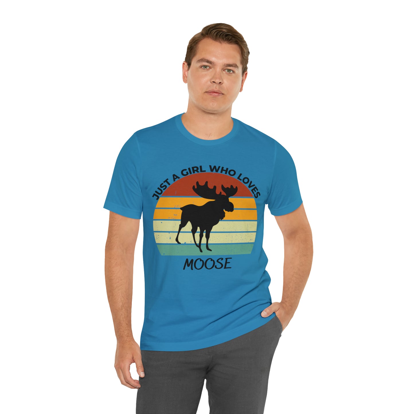 Just a Girl Who Loves Moose Short Sleeve Tee