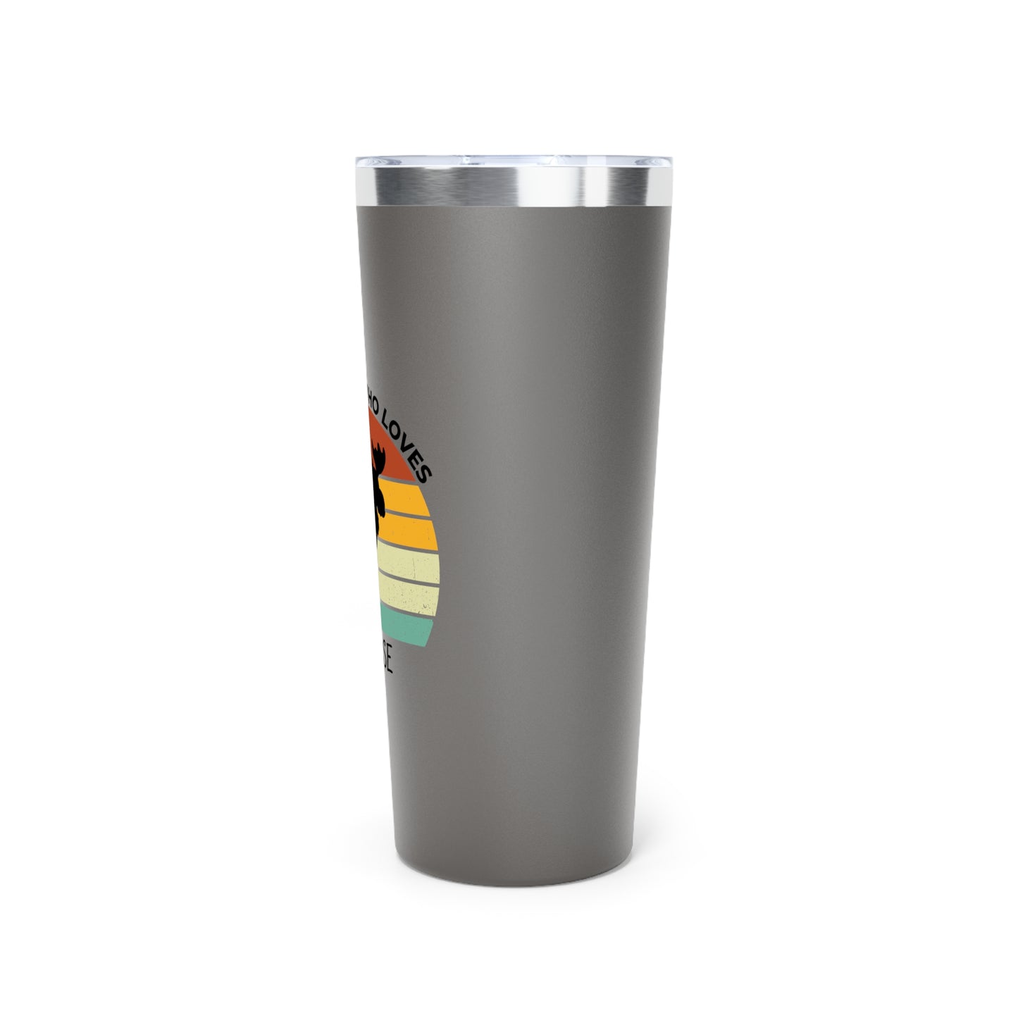 Just a Boy Who Loves Moose Copper Vacuum Insulated Tumbler, 22oz