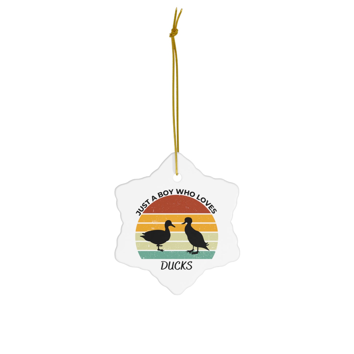 Just a Boy Who Loves Ducks Ceramic Ornament, 3 Shapes