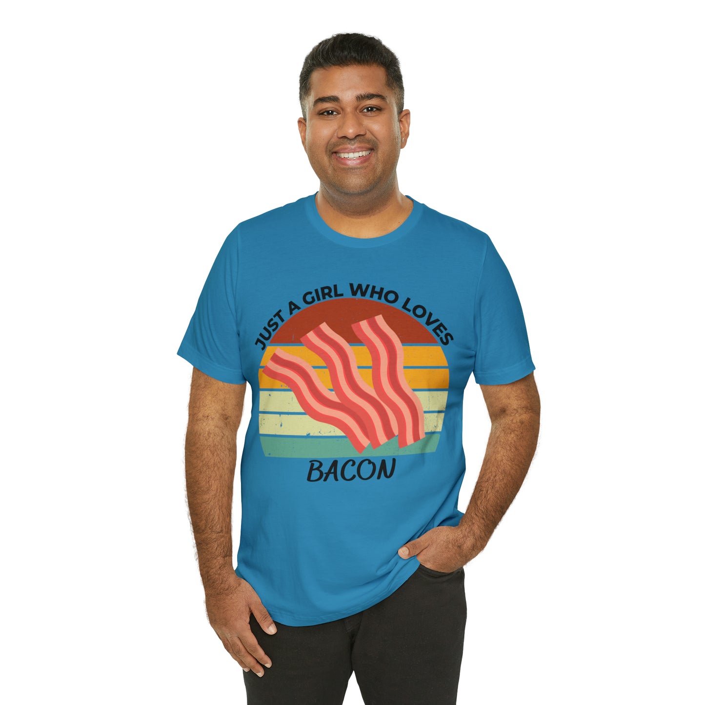 Just a Girl Who Loves Bacon Short Sleeve Tee