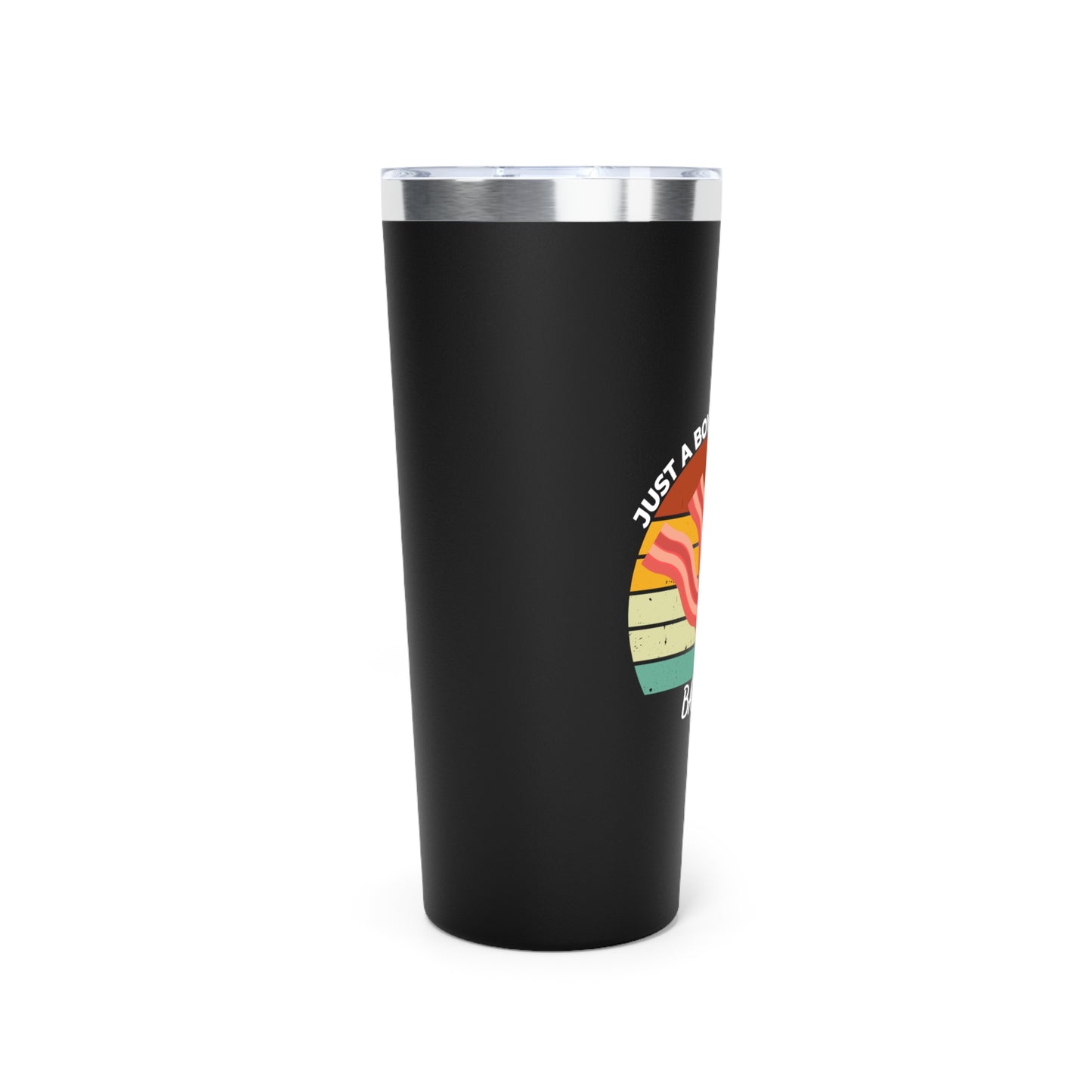 Just a Boy Who Loves Bacon Copper Vacuum Insulated Tumbler, 22oz