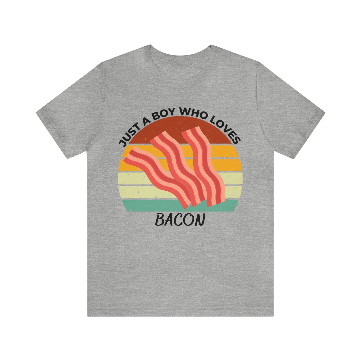 Just a Boy Who Loves Bacon Short Sleeve Tee