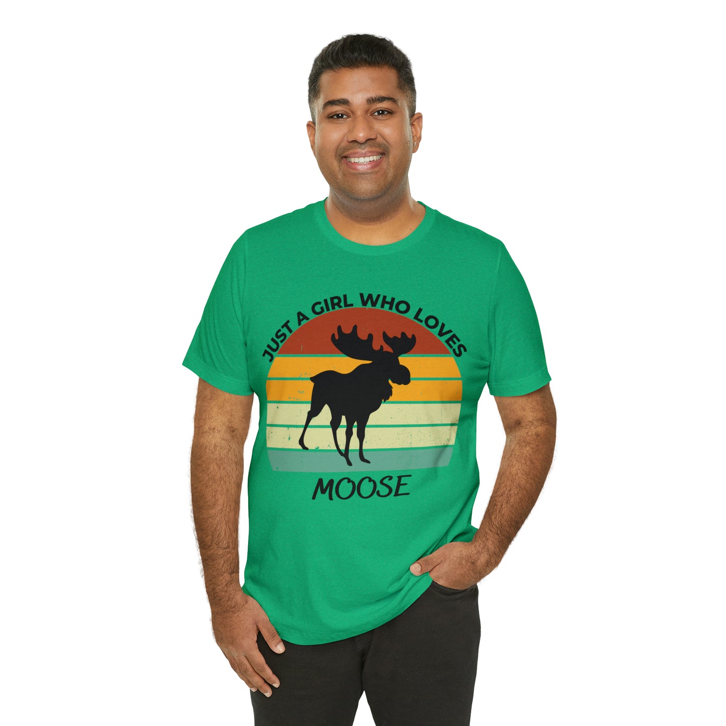 Just a Girl Who Loves Moose Short Sleeve Tee