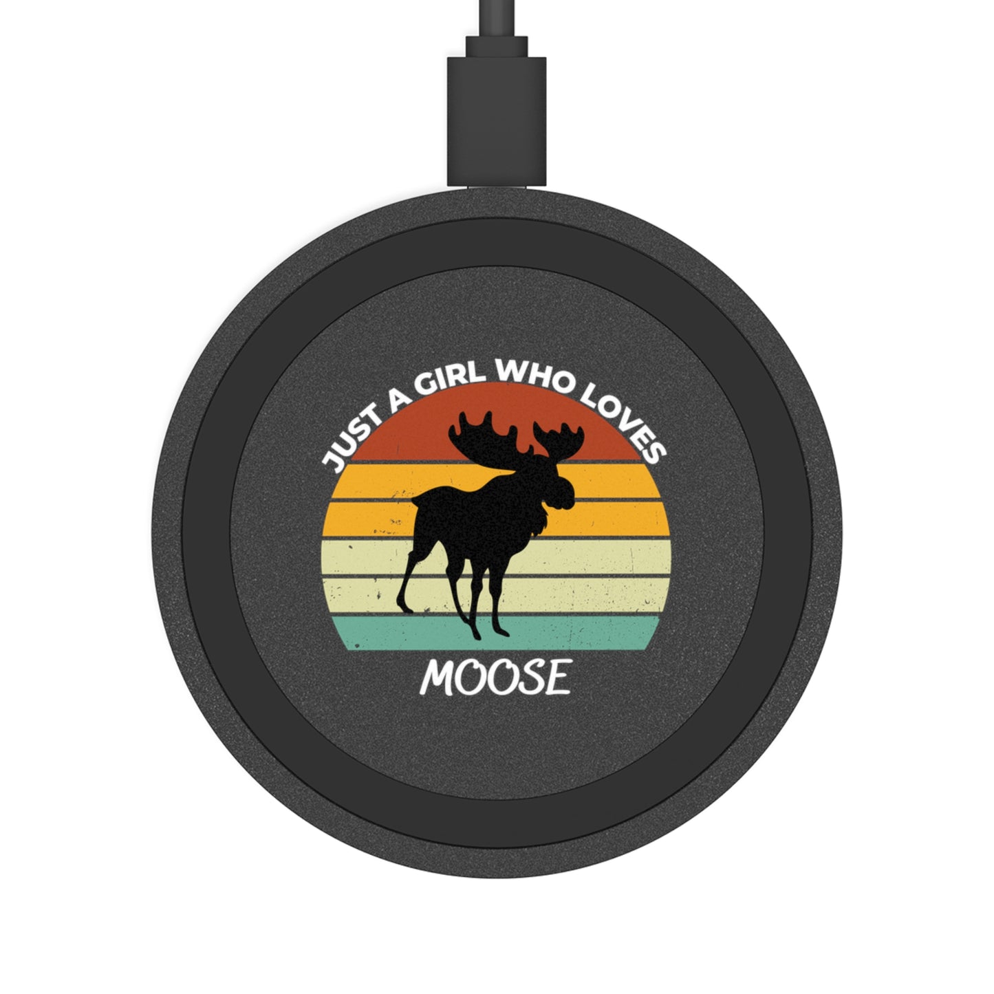 Just a Girl Who Loves Moose Quake Wireless Charging Pad