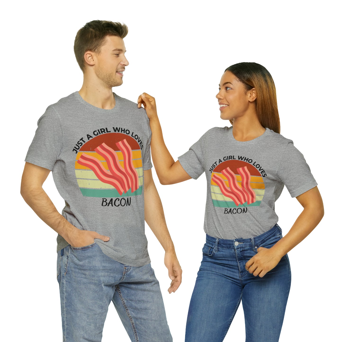 Just a Girl Who Loves Bacon Short Sleeve Tee