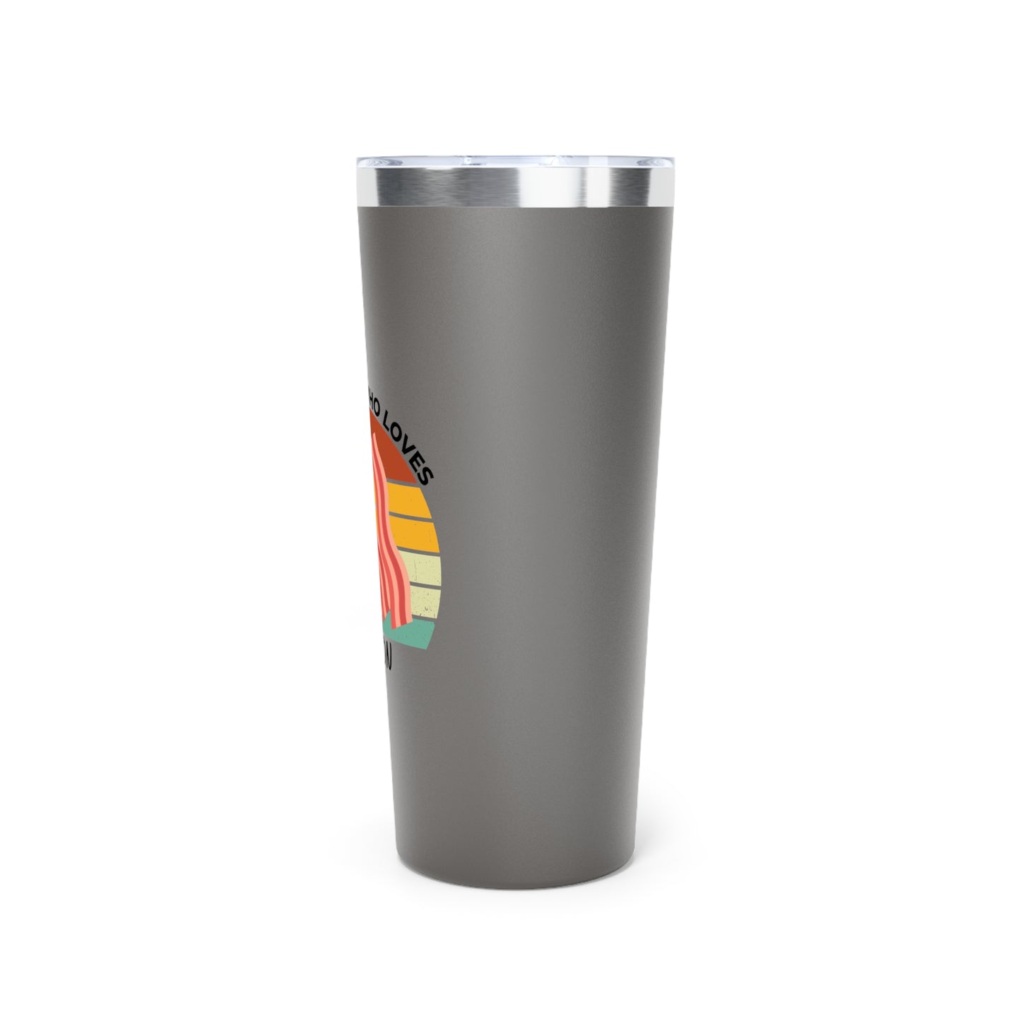 Just a Boy Who Loves Bacon Copper Vacuum Insulated Tumbler, 22oz