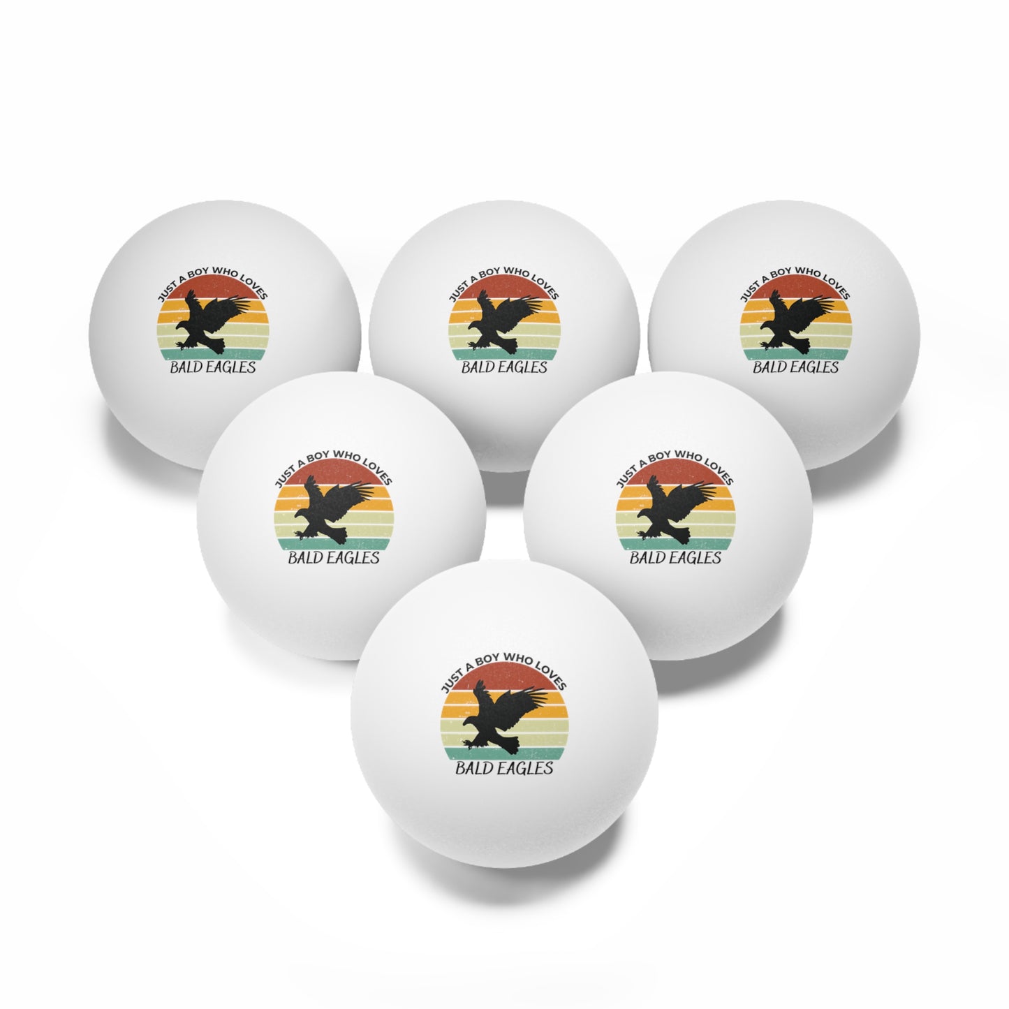 Just a Boy Who Loves Bald Eagles Ping Pong Balls, 6 pcs