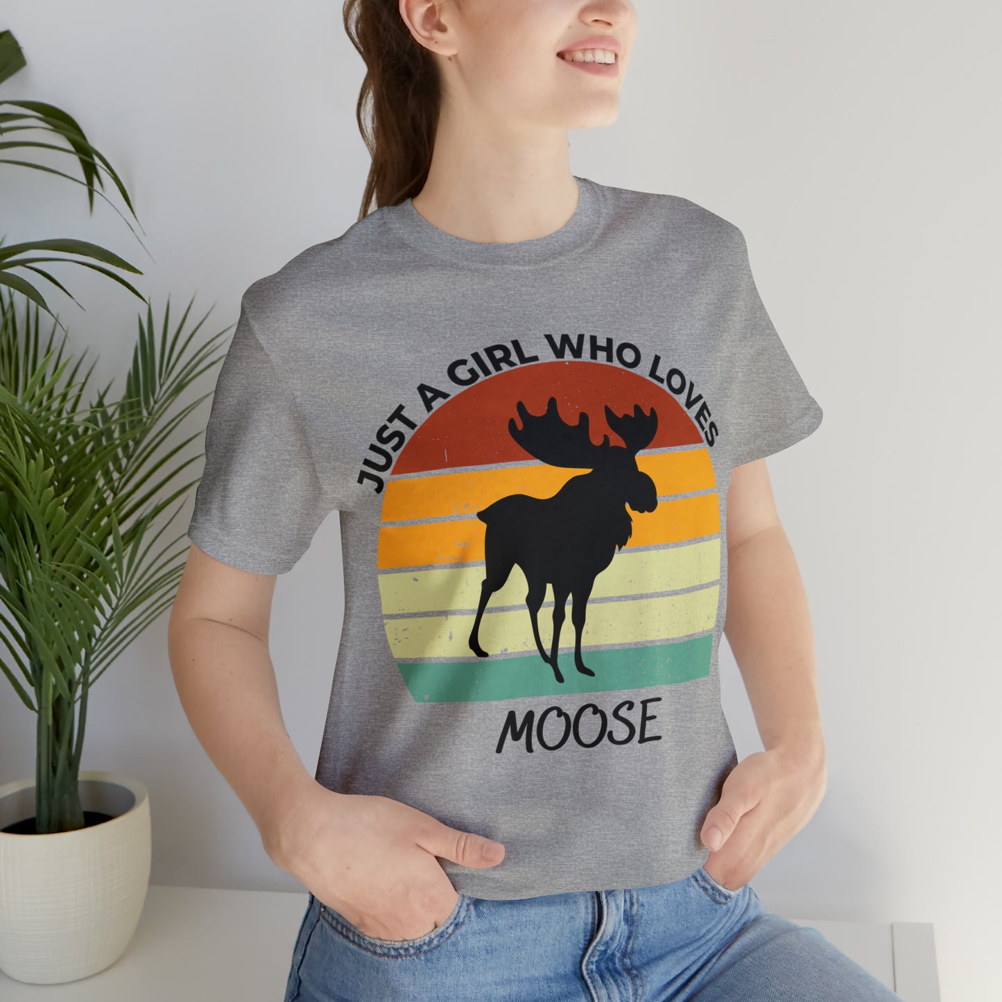 Just a Girl Who Loves Moose Short Sleeve Tee