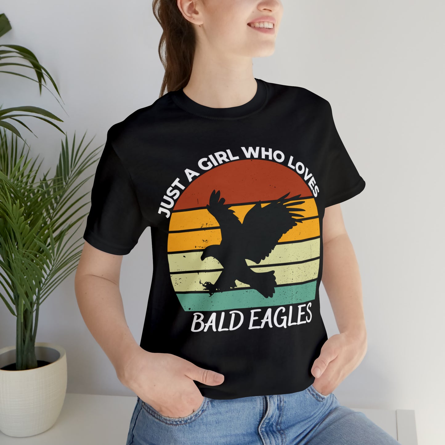 Just a Girl Who Loves Bald Eagles Short Sleeve Tee