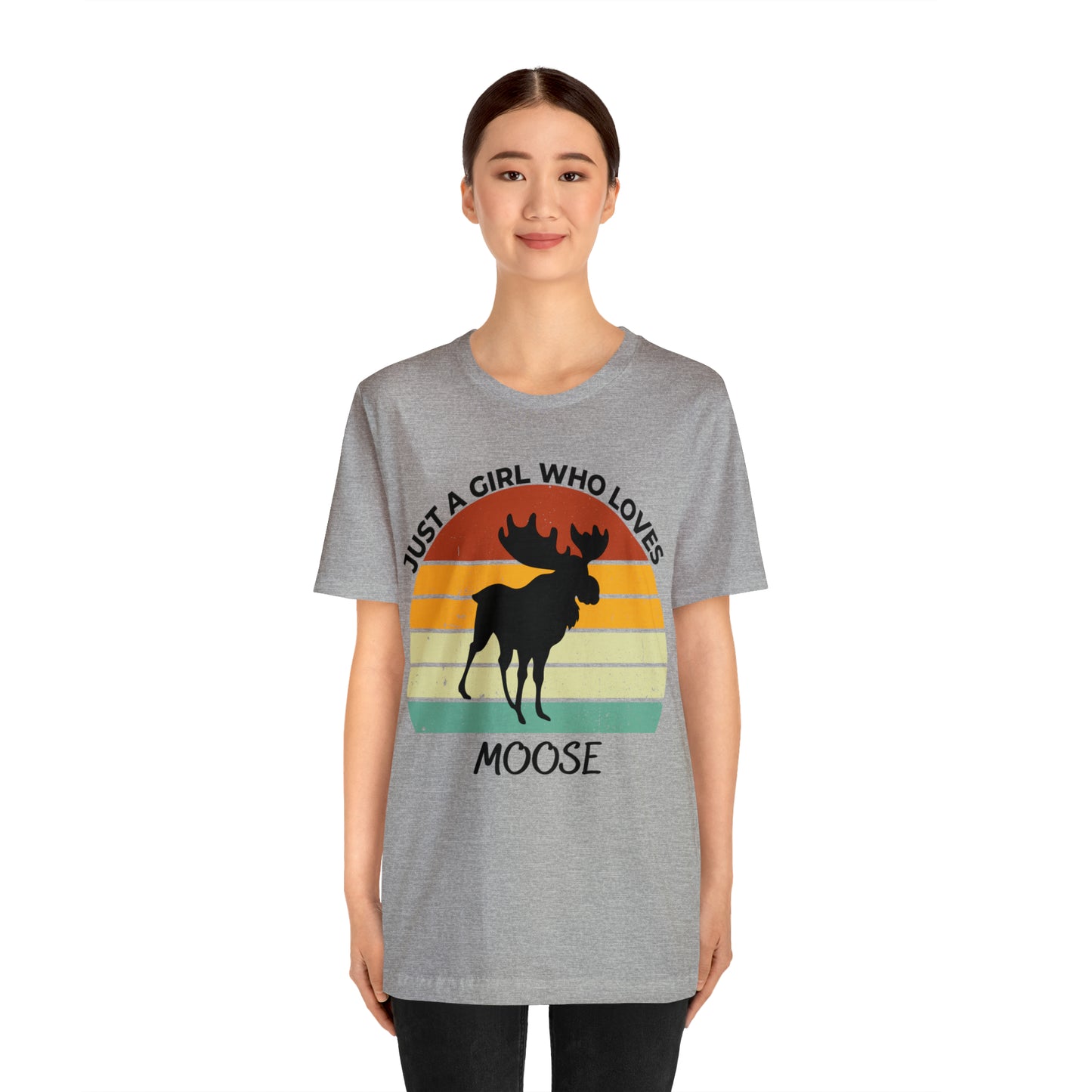 Just a Girl Who Loves Moose Short Sleeve Tee