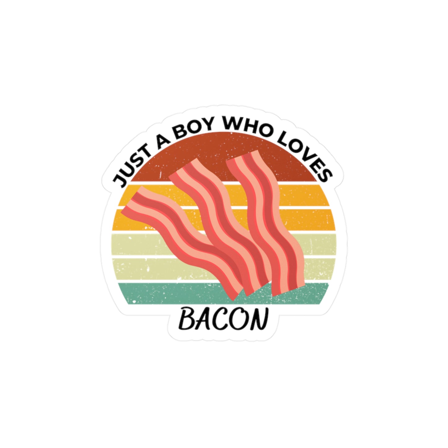 Just a Boy Who Loves Bacon Kiss-Cut Vinyl Decals