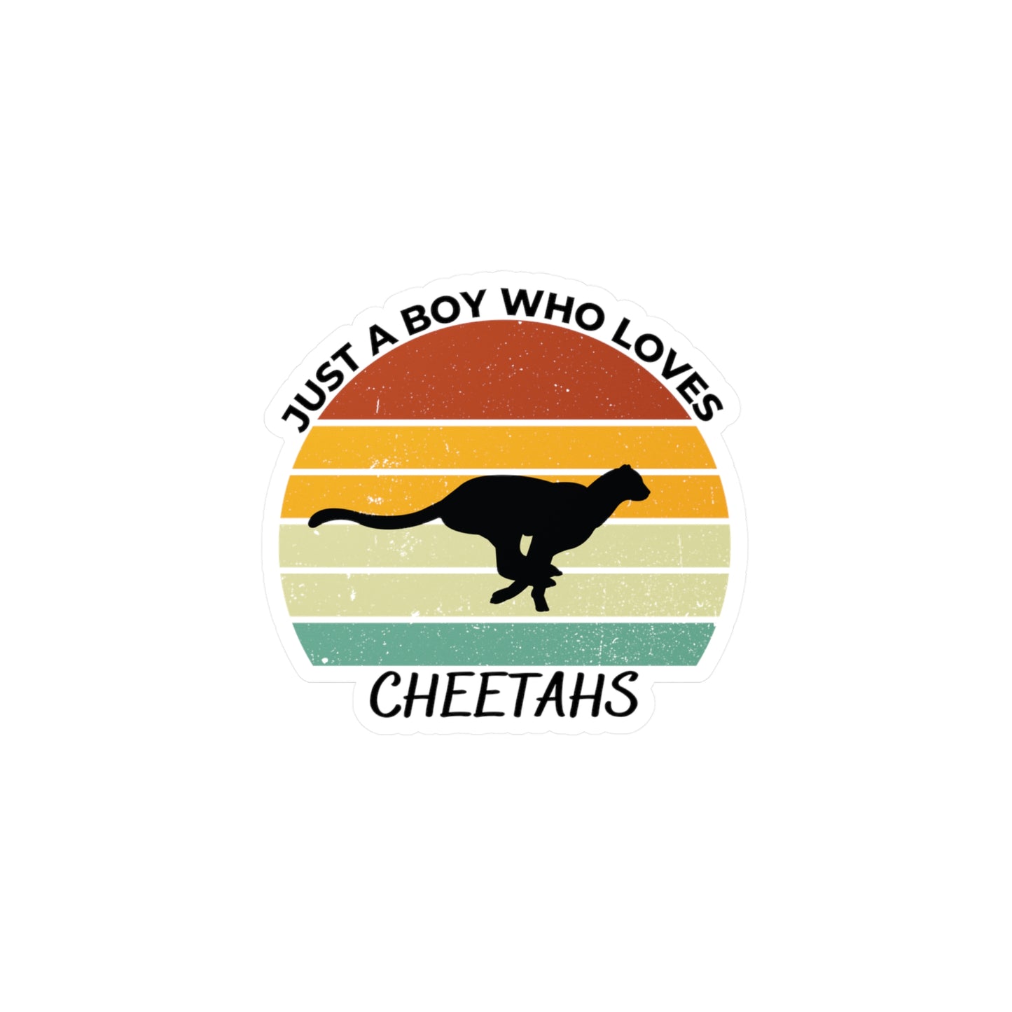 Just a Boy Who Loves Cheetahs Kiss-Cut Vinyl Decals