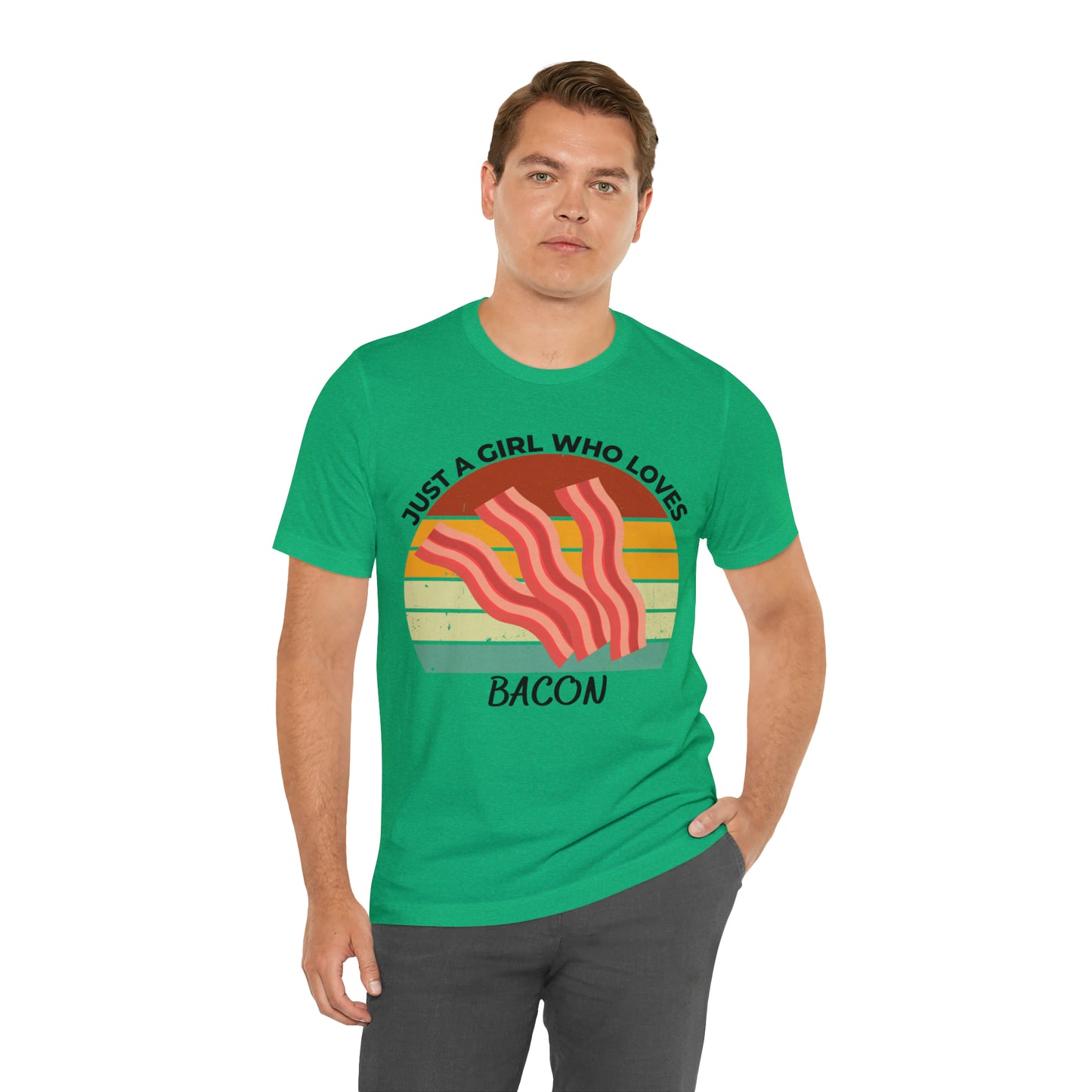 Just a Girl Who Loves Bacon Short Sleeve Tee