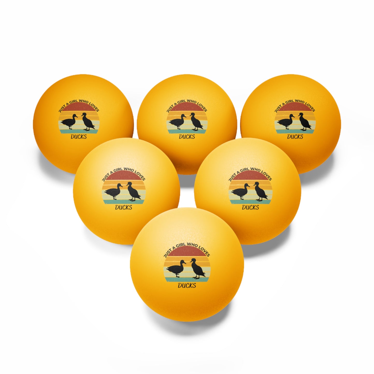 Just a Girl Who Loves Ducks Ping Pong Balls, 6 pcs