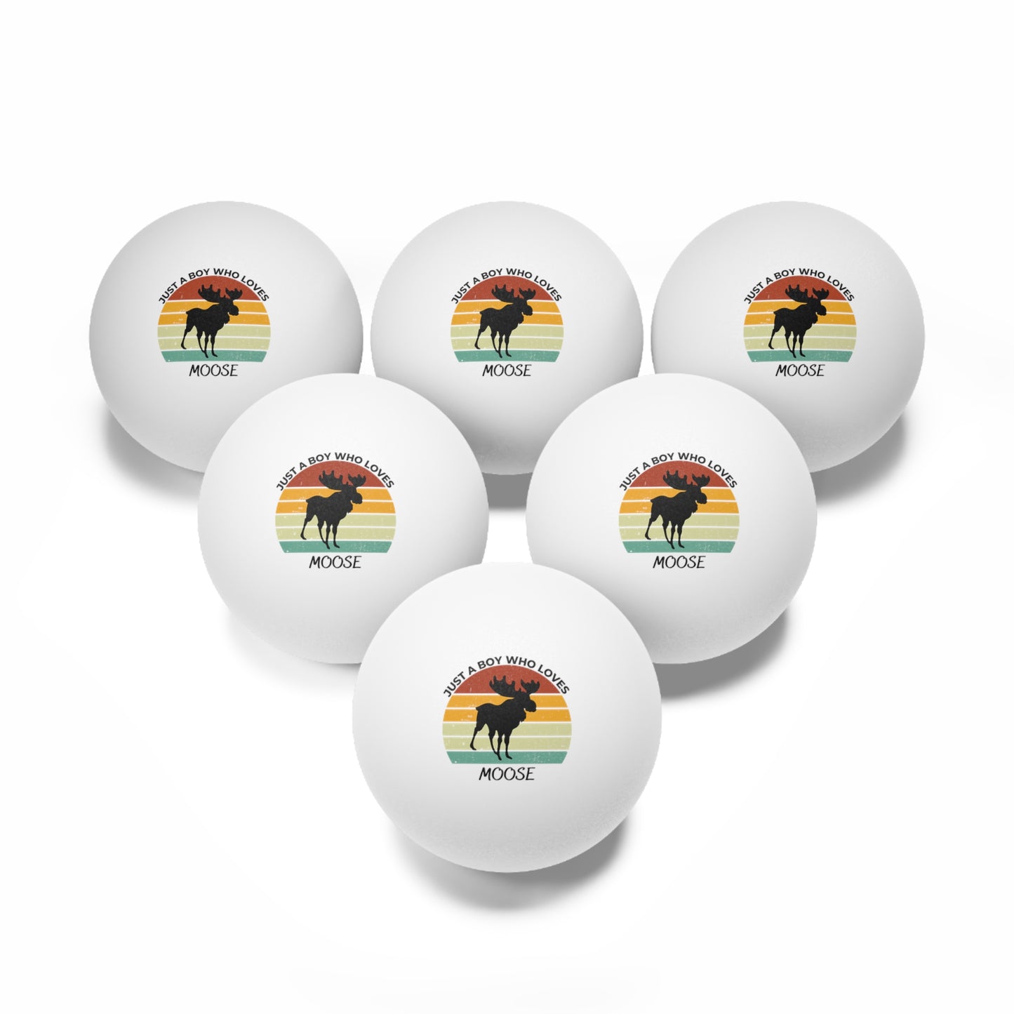 Just a Boy Who Loves Moose Ping Pong Balls, 6 pcs