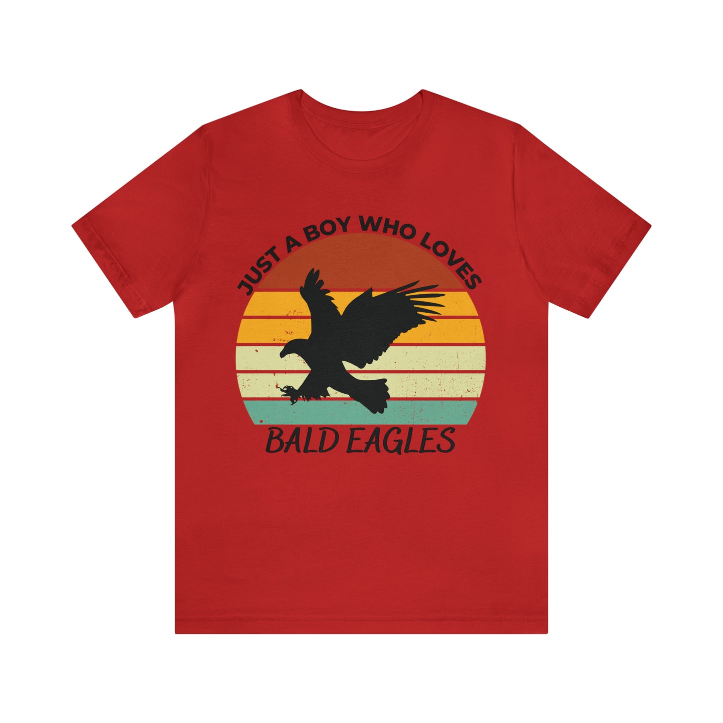 Just a Boy Who Loves Bald Eagles Short Sleeve Tee