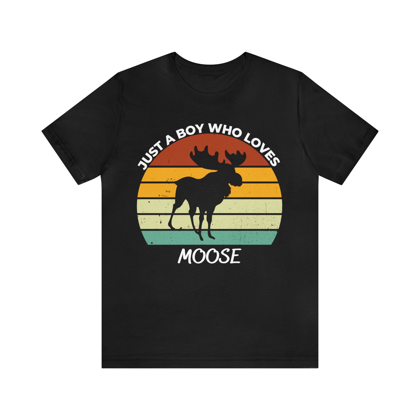 Just a Boy Who Loves Moose Short Sleeve Tee