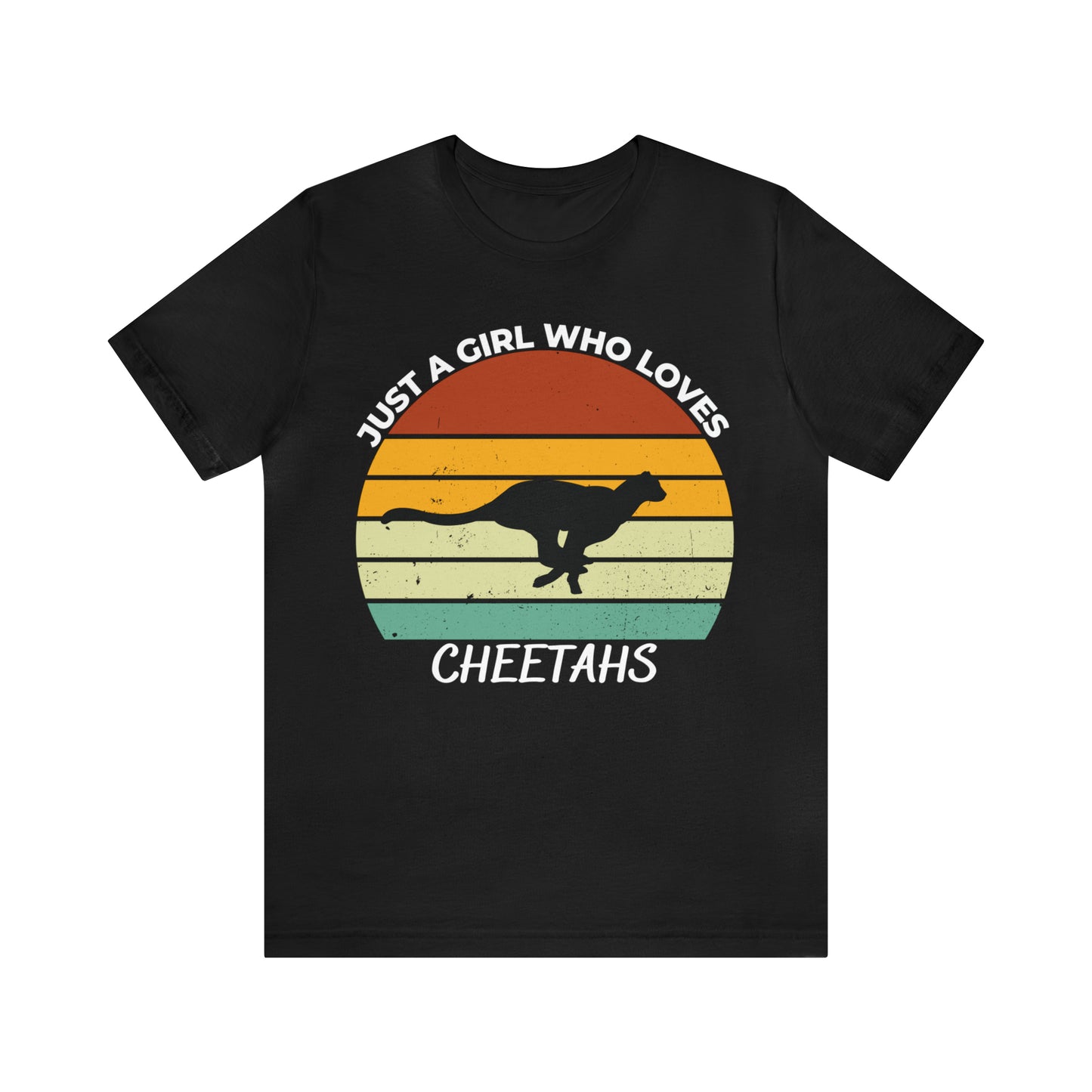 Just a Girl Who Loves Cheetahs Short Sleeve Tee