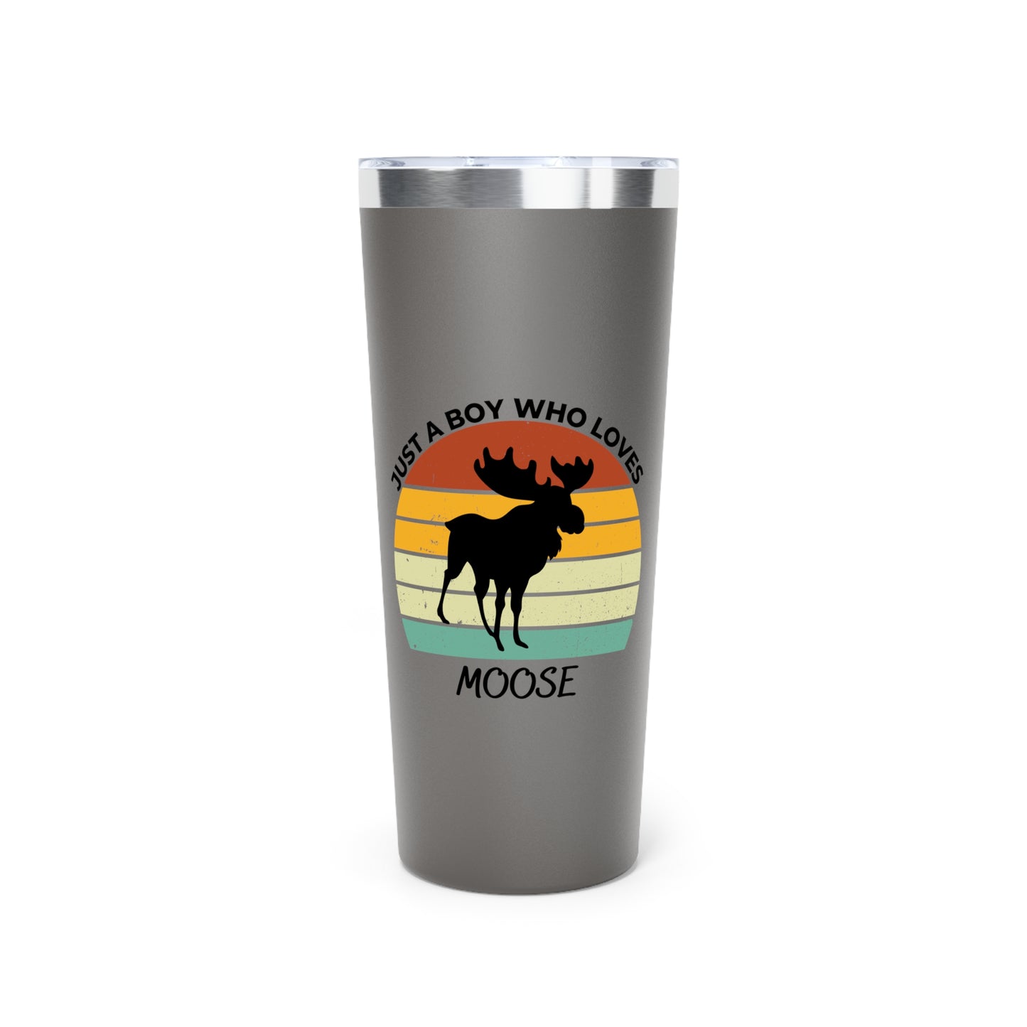 Just a Boy Who Loves Moose Copper Vacuum Insulated Tumbler, 22oz